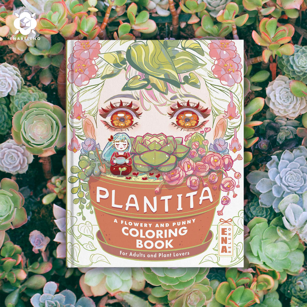 PLANTITA A Flowery and Punny Coloring Book for Adults and Plant Lovers