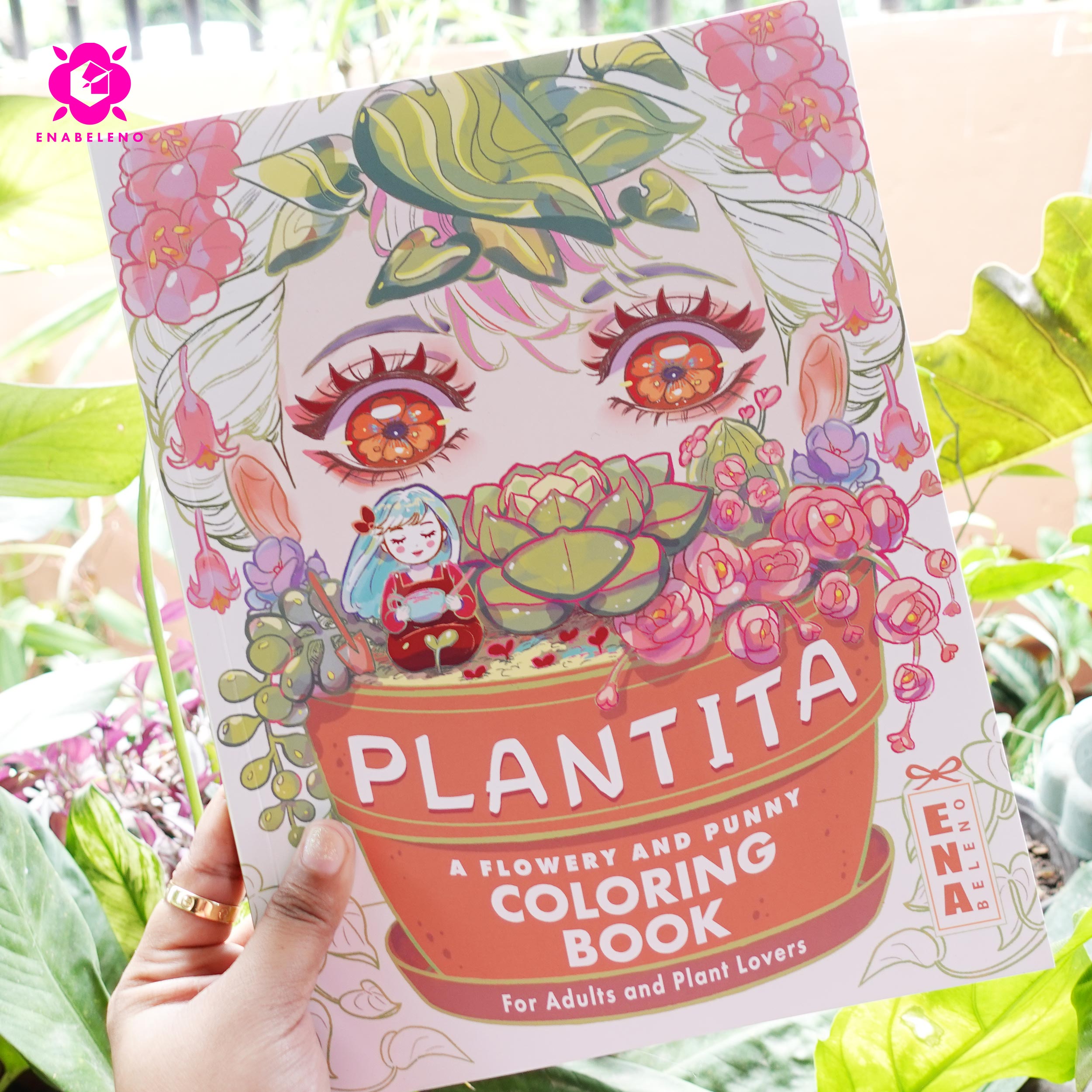 PLANTITA A Flowery and Punny Coloring Book for Adults and Plant Lovers